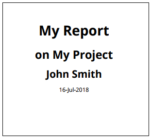 报告标题页，标题为“我的项目报告”，作者“约翰·史密斯”，日期