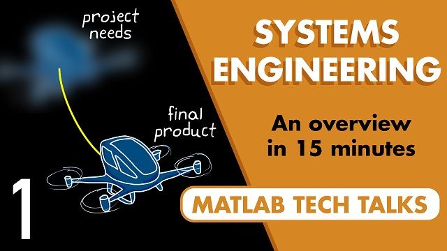 本视频概述了系统工程如何帮助您开发复杂的项目，以有效的方式满足项目目标。
