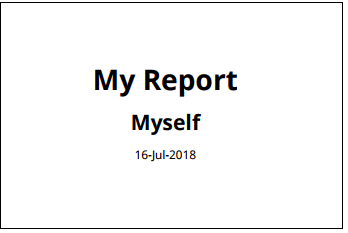 报告的标题页，标题为“我的报告”，作者“我自己”，日期