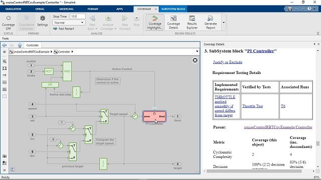 Measure test coverage in models and generated code using Simulink Coverage.