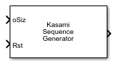 Kasami序列发生器块显示可选的输入端口输出大小和重置