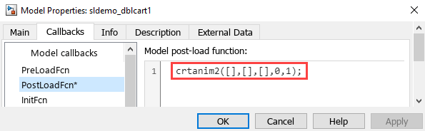 图像显示了sldemo_dblcart1模型属性对话框的回调选项卡打开。在左边的树窗格中,选择PostLoadFcn *。右窗格中显示命令crtanim2 ([]、[] [], 0, 1);。
