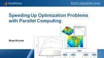 在本网络研讨会中，我们将使用两个案例研究来演示如何使用并行计算来加速MATLAB中的单级和多级优化问题。